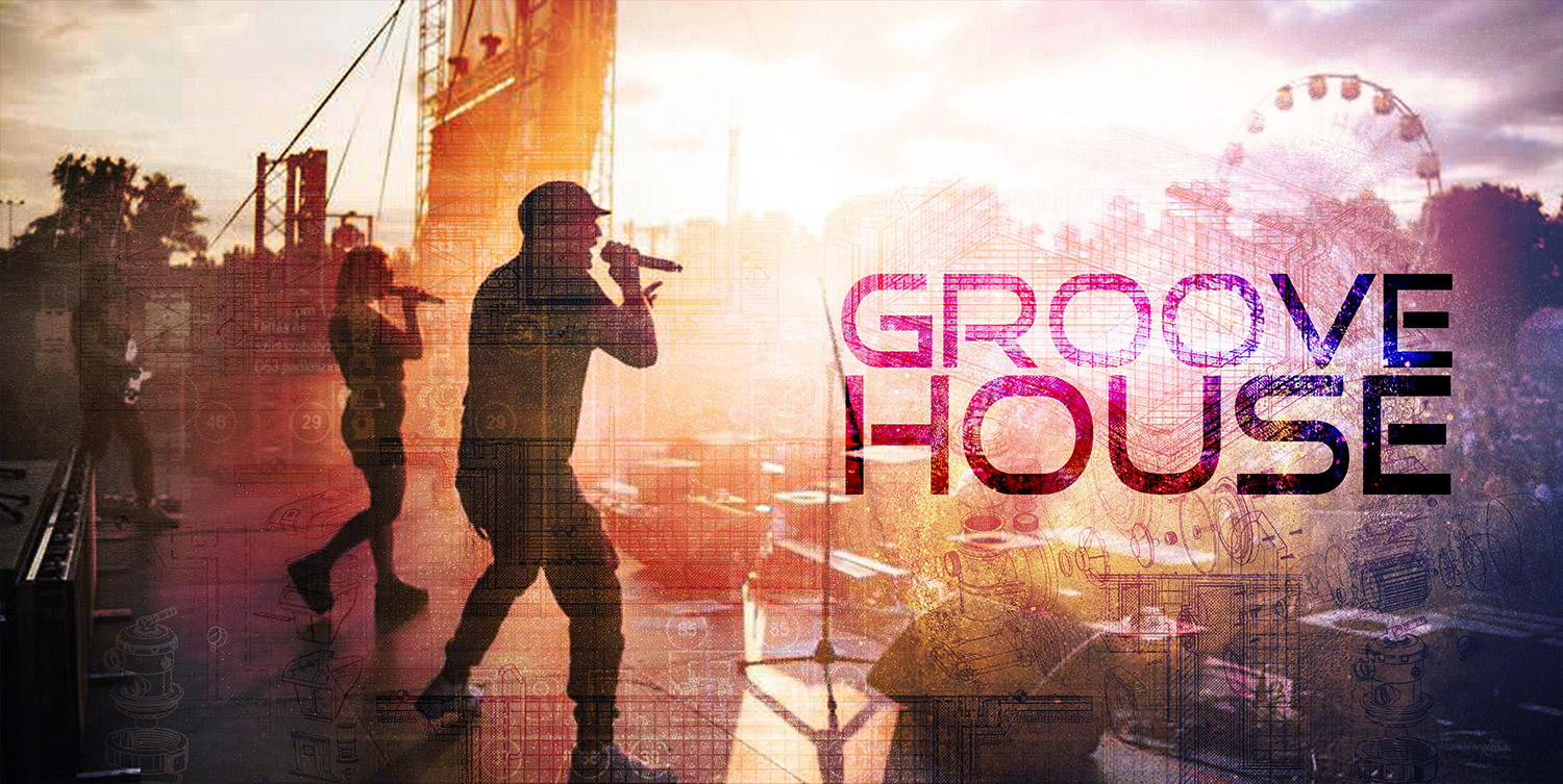 Groovehouse